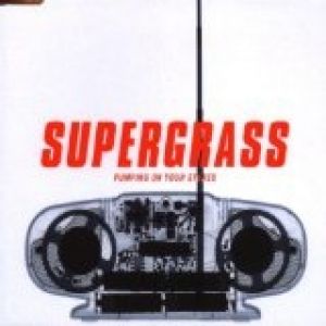 Supergrass Pumping on Your Stereo, 1999