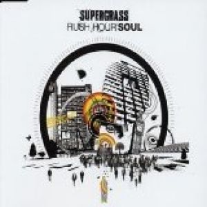 Album Supergrass - Rush Hour Soul