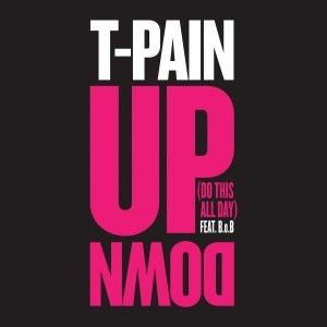 Album T-Pain - Up Down (Do This All Day)