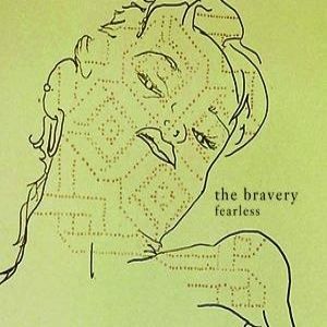Album The Bravery - Fearless