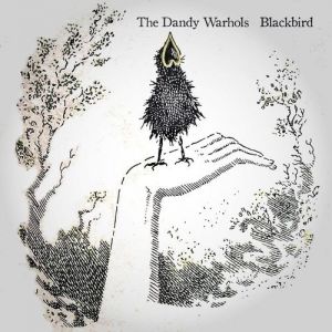 The Dandy Warhols Blackbird, 2009