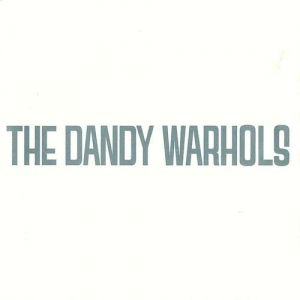 Album The Dandy Warhols - Dandys Rule OK