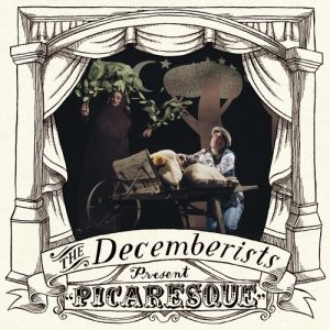 Album The Decemberists - Picaresque