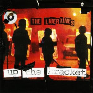 Album Up the Bracket - The Libertines