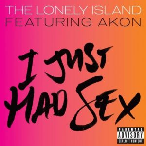 Album The Lonely Island - I Just Had Sex