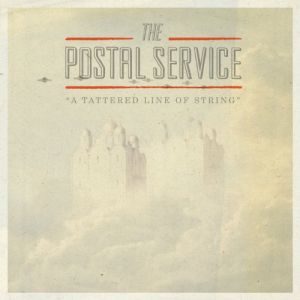 The Postal Service A Tattered Line of String, 1800