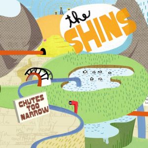 Album The Shins - Chutes Too Narrow