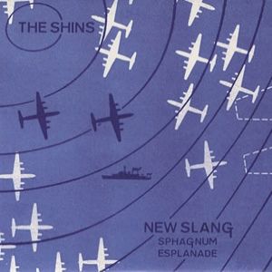Album The Shins - New Slang