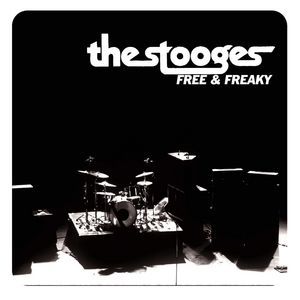 Album The Stooges - Free & Freaky