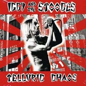 Album The Stooges - Telluric Chaos