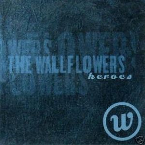Album Heroes - The Wallflowers
