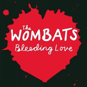 Album The Wombats - Bleeding Love