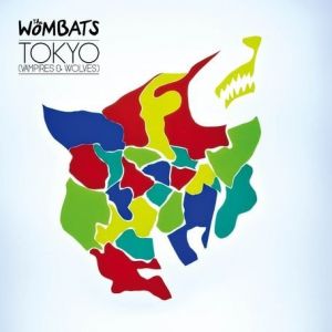 Album The Wombats - Tokyo (Vampires & Wolves)
