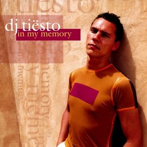 Album Tiësto - In My Memory