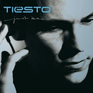 Album Tiësto - Just Be