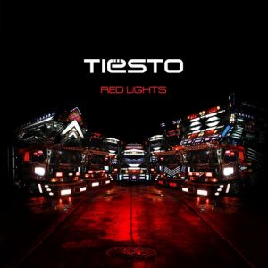 Album Tiësto - Red Lights