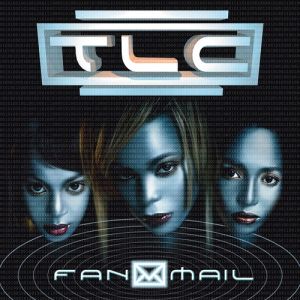 TLC FanMail, 1999