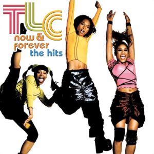 TLC Now and Forever: The Hits, 2003