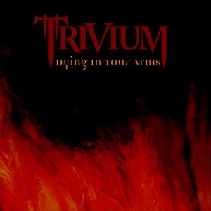 Album Dying in Your Arms - Trivium