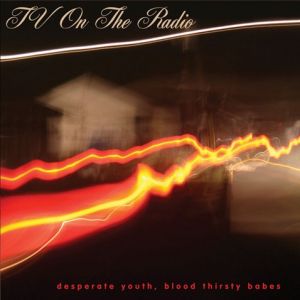 Desperate Youth, Blood Thirsty Babes - album