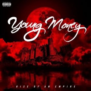 Album Tyga - Young Money: Rise of an Empire