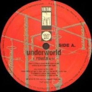 Underworld Rowla, 1996