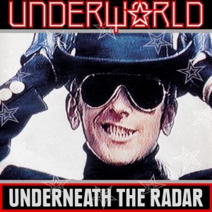 Underneath the Radar Album 