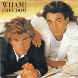 Album Wham! - Freedom