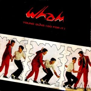Album Wham! - Young Guns (Go for It!)