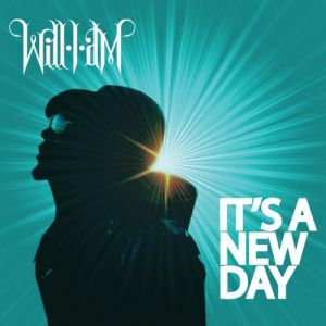 will.i.am : It's a New Day