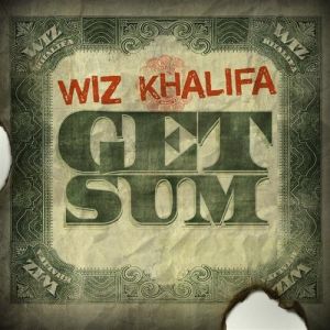 Album Wiz Khalifa - Get Sum