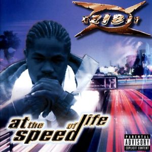 Album Xzibit - At the Speed of Life