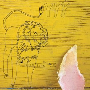 Album Yeah Yeah Yeahs - Gold Lion