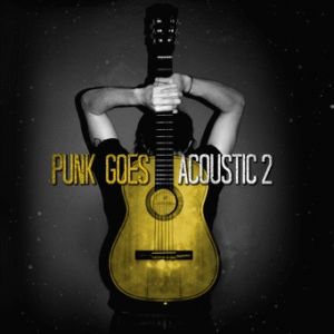Album Punk Goes Acoustic 2 - +44