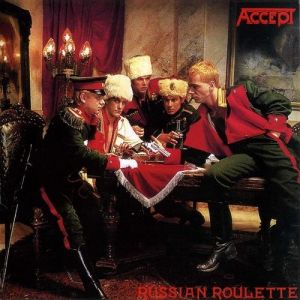 Album Accept - Russian Roulette