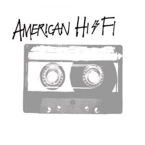 Album American Hi-Fi - Live in Milwaukee
