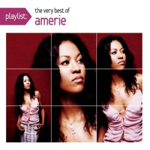 Amerie Playlist: The Very Best of Amerie, 2008
