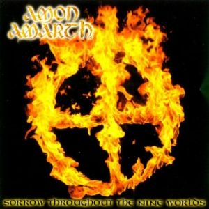 Amon Amarth Sorrow Throughout the Nine Worlds, 1996
