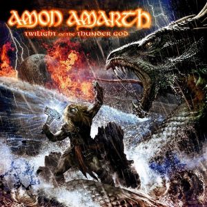 Album Amon Amarth - Twilight of the Thunder God