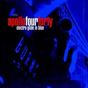 Album Apollo 440 - Electro Glide in Blue