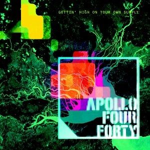 Album Gettin' High on Your Own Supply - Apollo 440