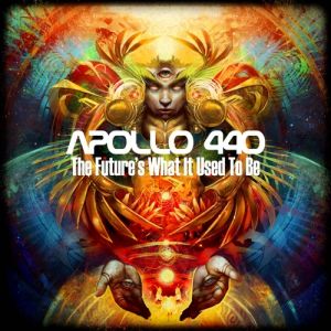 Apollo 440 The Future's What It Used to Be, 2012