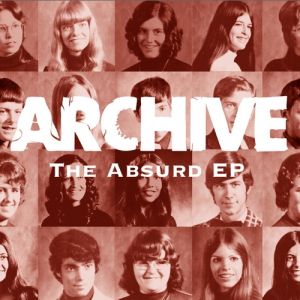 Album Archive - The Absurd EP