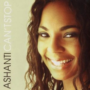 Can't Stop - Ashanti