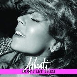 Don't Let Them - Ashanti