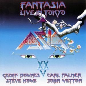 Asia : Fantasia: Live in Tokyo