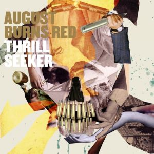 Album August Burns Red - Thrill Seeker