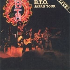 Bachman-Turner Overdrive BTO Live - Japan Tour, 1977
