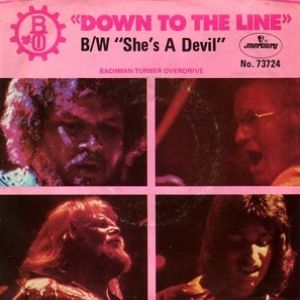 Bachman-Turner Overdrive Down To The Line, 1975