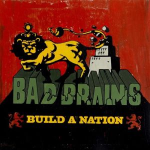 Album Bad Brains - Build a Nation